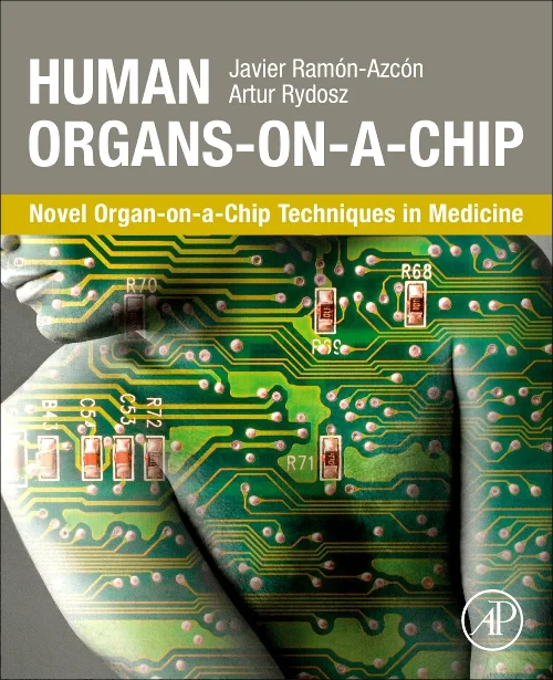 Coperta cărții "Human Organs-on-a-Chip" de autor necunoscut