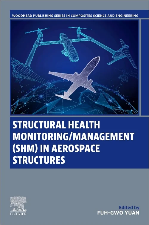 Coperta cărții "Structural Health Monitoring/Management (SHM) in Aerospace Structures" de autor necunoscut