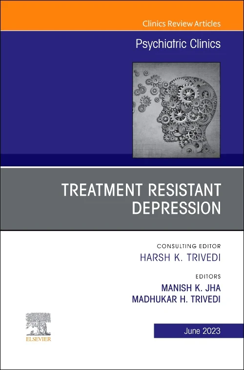 Coperta cărții "Treatment Resistant Depression, An Issue of Psychiatric Clinics of North America" de autor necunoscut