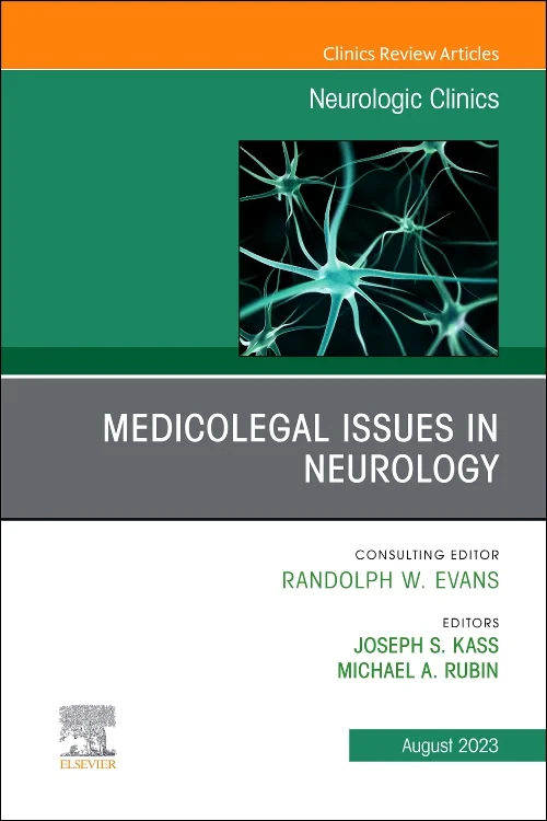 Coperta cărții "Medicolegal and Ethical Issues in Neurology, An Issue of Neurologic Clinics" de autor necunoscut