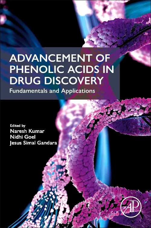 Coperta cărții "Advancement of Phenolic Acids in Drug Discovery" de autor necunoscut