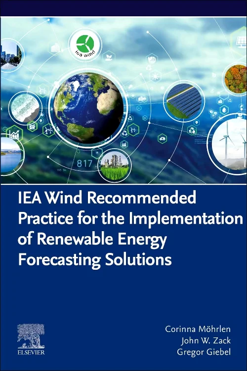 Coperta cărții "IEA Wind Recommended Practice for the Implementation of Renewable Energy Forecasting Solutions" de autor necunoscut
