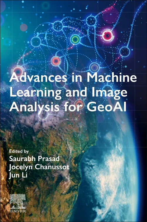Coperta cărții "Advances in Machine Learning and Image Analysis for GeoAI" de autor necunoscut