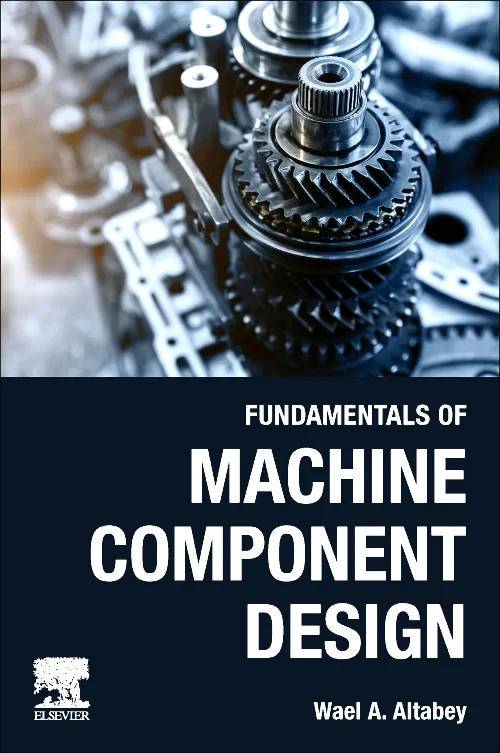 Coperta cărții "Fundamentals of Machine Component Design" de autor necunoscut