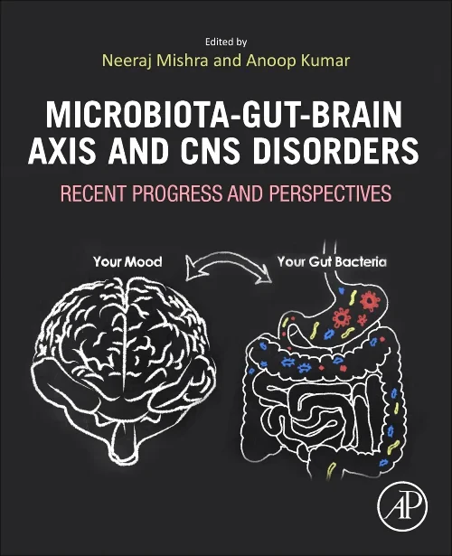 Coperta cărții "Microbiota-Gut-Brain Axis and CNS Disorders" de autor necunoscut