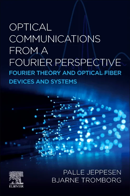 Coperta cărții "Optical Communications from a Fourier Perspective" de autor necunoscut