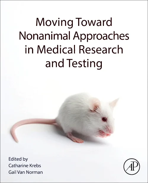 Coperta cărții "Moving Toward Nonanimal Approaches in Medical Research and Testing" de autor necunoscut
