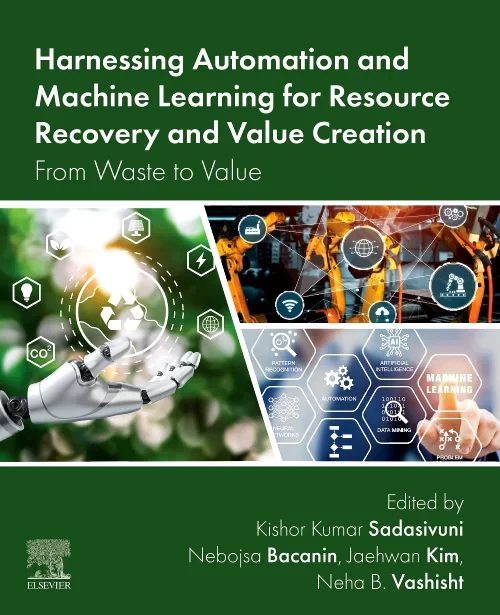 Coperta cărții "Harnessing Automation and Machine Learning for Resource Recovery and Value Creation" de autor necunoscut