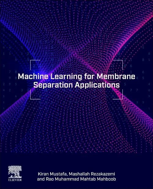 Coperta cărții "Machine Learning for Membrane Separation Applications" de autor necunoscut