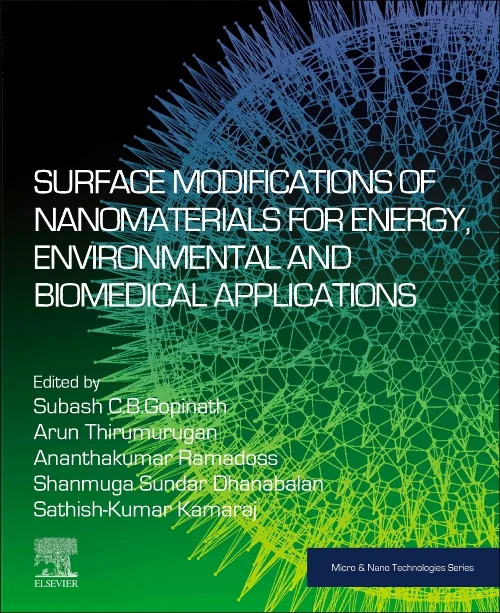 Coperta cărții "Surface Modifications of Nanomaterials for Energy, Environmental and Biomedical Applications" de autor necunoscut