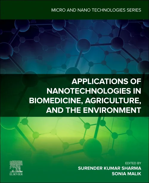 Coperta cărții "Applications of Nanotechnologies in Biomedicine, Agriculture, and the Environment" de autor necunoscut