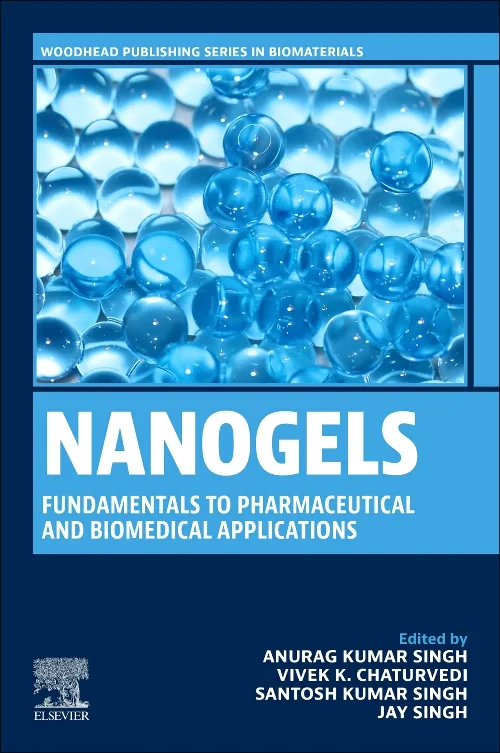 Coperta cărții "Nanogels: Fundamentals to Pharmaceutical and Biomedical Applications" de autor necunoscut