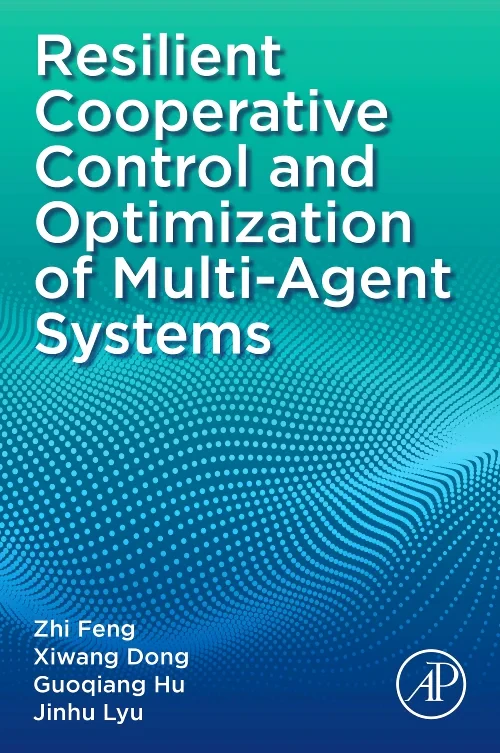 Coperta cărții "Resilient Cooperative Control and Optimization of Multi-Agent Systems" de autor necunoscut