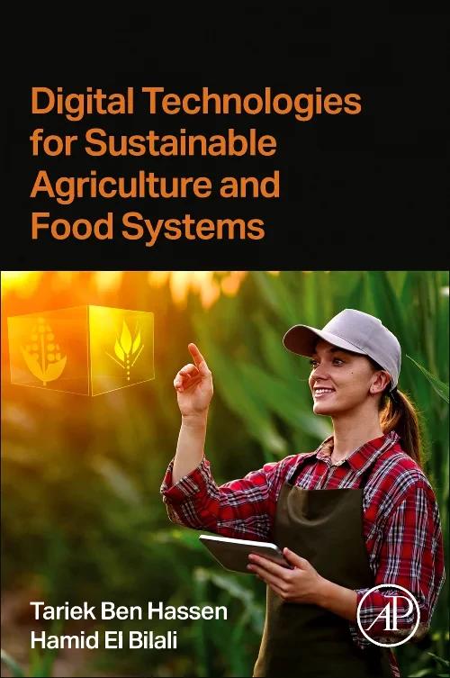 Coperta cărții "Digital Technologies for Sustainable Agriculture and Food Systems" de autor necunoscut