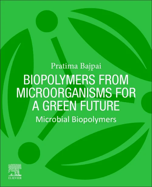 Coperta cărții "Biopolymers from Microorganisms for a Green Future" de autor necunoscut