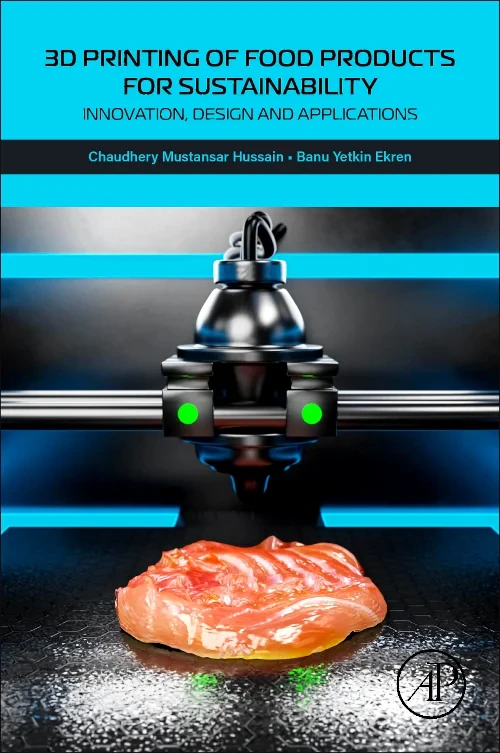 Coperta cărții "3D Printing of Food Products  for  Sustainability" de autor necunoscut