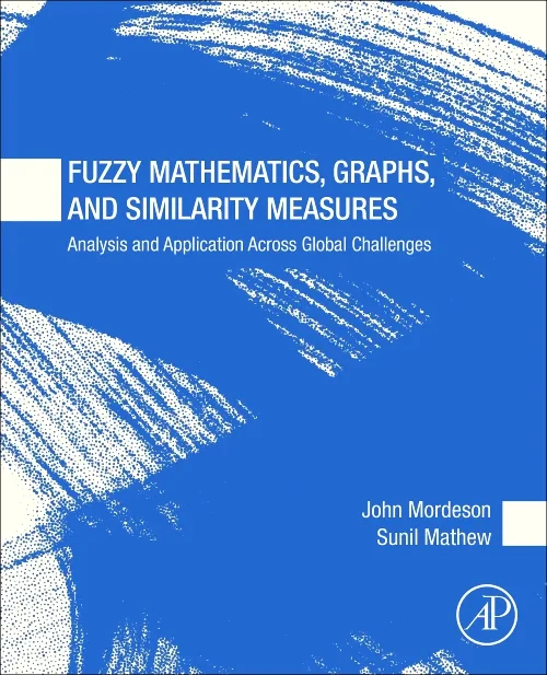 Coperta cărții "Fuzzy Mathematics, Graphs, and Similarity Measures" de autor necunoscut
