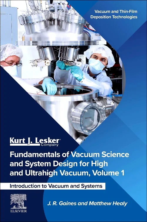 Coperta cărții "Fundamentals of Vacuum Science and System Design for High and Ultrahigh Vacuum, Volume 1" de autor necunoscut