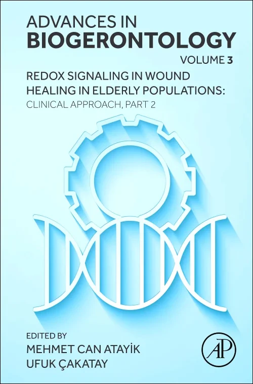 Coperta cărții "Redox Signaling in Wound Healing in Elderly Populations: Clinical Approach, Part 2" de autor necunoscut