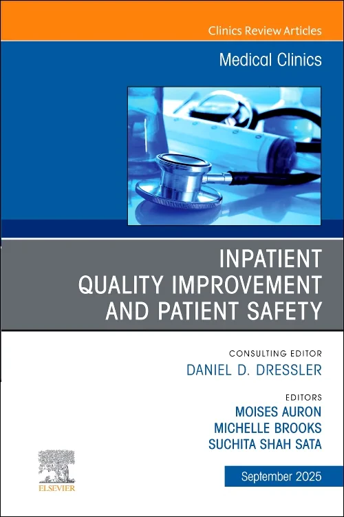 Coperta cărții "Inpatient Quality Improvement and Patient Safety, An Issue of Medical Clinics of North America" de autor necunoscut