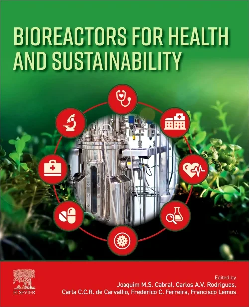 Coperta cărții "Bioreactors for Health and Sustainability" de autor necunoscut