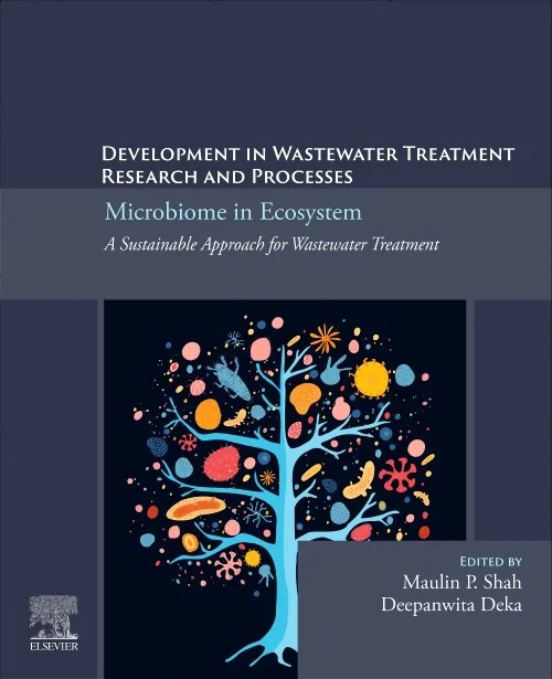 Coperta cărții "Developments in Wastewater Treatment Research and Processes: Microbiome in Ecosystem" de autor necunoscut