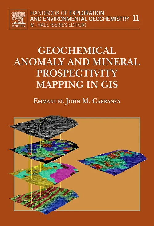 Coperta cărții "Geochemical Anomaly and Mineral Prospectivity Mapping in GIS" de autor necunoscut