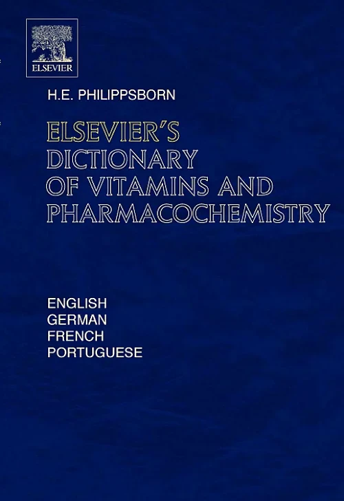 Coperta cărții "Elsevier&#039;s Dictionary of Vitamins and Pharmacochemistry" de autor necunoscut