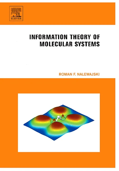Coperta cărții "Information Theory of Molecular Systems" de autor necunoscut