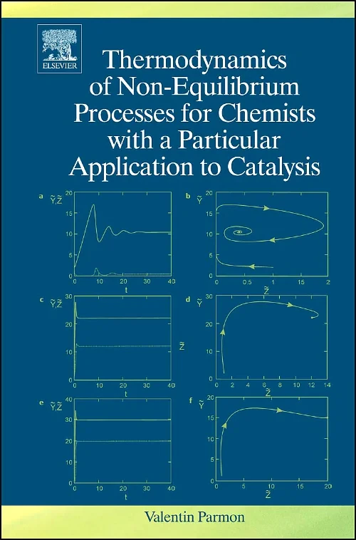 Coperta cărții "Thermodynamics of Non-Equilibrium Processes for Chemists with a Particular Application to Catalysis" de autor necunoscut