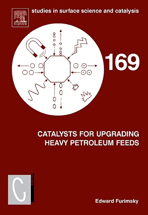 Coperta cărții "Catalysts for Upgrading Heavy Petroleum Feeds" de autor necunoscut
