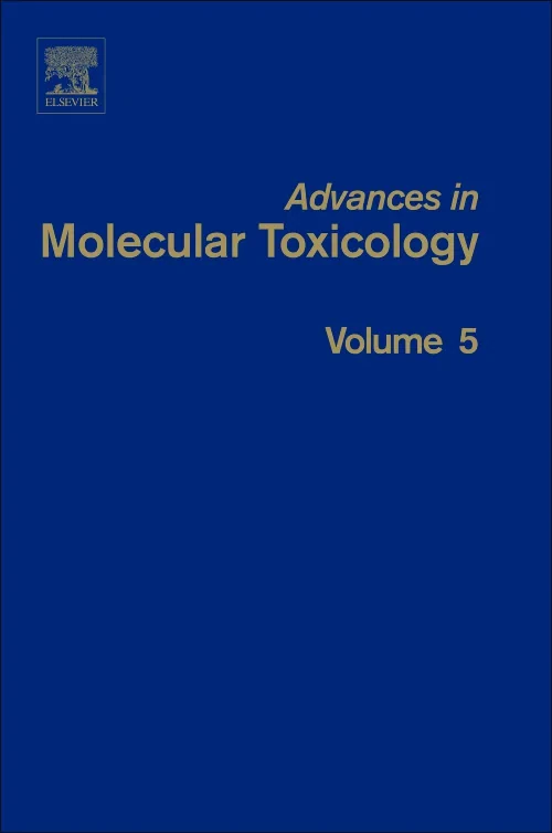 Coperta cărții "Advances in Molecular Toxicology" de autor necunoscut