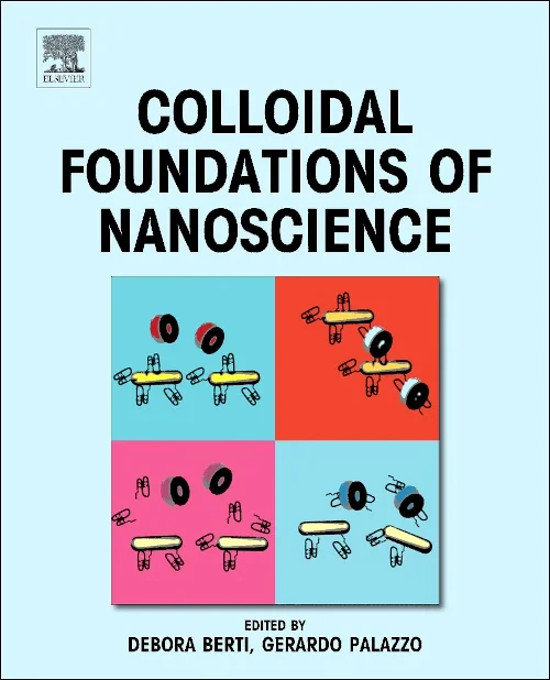 Coperta cărții "Colloidal Foundations of Nanoscience" de autor necunoscut