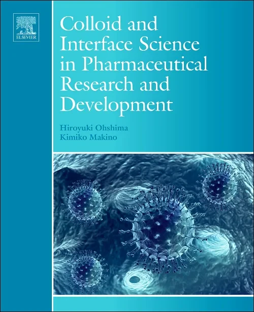 Coperta cărții "Colloid and Interface Science in Pharmaceutical Research and Development" de autor necunoscut