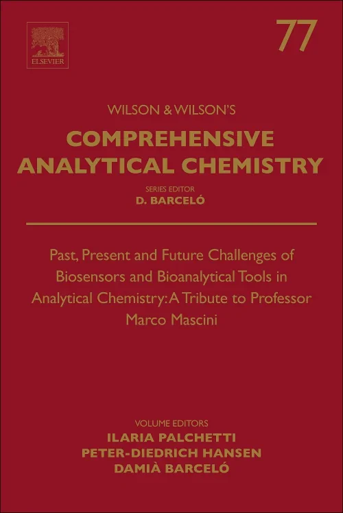 Coperta cărții "Past, Present and Future Challenges of Biosensors and Bioanalytical Tools in Analytical Chemistry: A Tribute to Professor Marco Mascini" de autor necunoscut