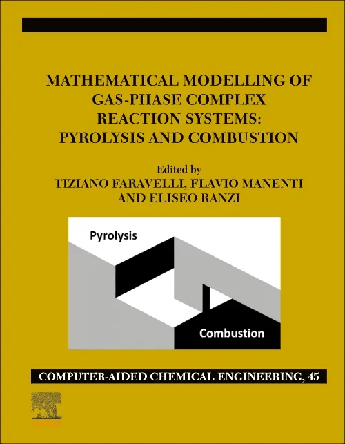 Coperta cărții "Mathematical Modelling of Gas-Phase Complex Reaction Systems: Pyrolysis and Combustion" de autor necunoscut
