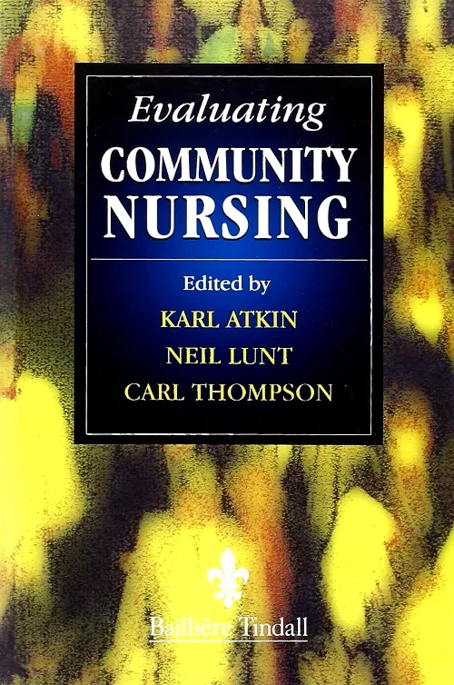 Coperta cărții "Evaluating Change in Community Nursing" de autor necunoscut
