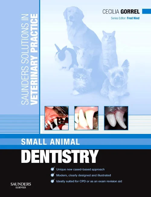 Coperta cărții "Saunders Solutions in Veterinary Practice: Small Animal Dentistry" de autor necunoscut
