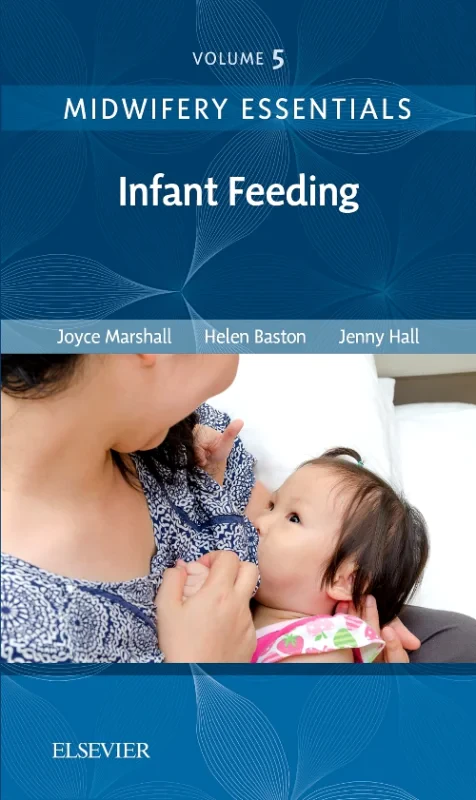 Coperta cărții "Midwifery Essentials: Infant feeding" de autor necunoscut