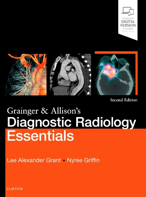 Coperta cărții "Grainger &amp; Allison&#039;s Diagnostic Radiology Essentials" de autor necunoscut