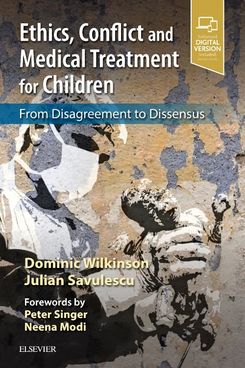 Coperta cărții "Ethics, Conflict and Medical Treatment for Children" de autor necunoscut