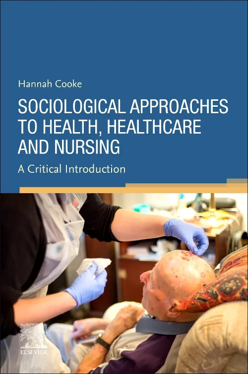 Coperta cărții "Sociological Approaches to Health, Healthcare and Nursing" de autor necunoscut