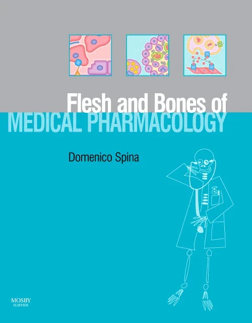 Coperta cărții "The Flesh and Bones of Medical Pharmacology" de autor necunoscut
