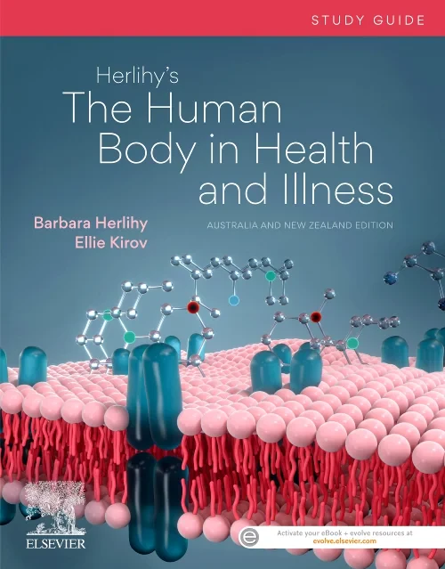 Coperta cărții "Herlihy’s The Human Body in Health and Illness Study Guide 1st ANZ edition" de autor necunoscut