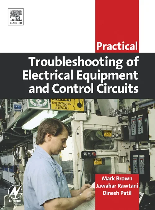 Coperta cărții "Practical Troubleshooting of Electrical Equipment and Control Circuits" de autor necunoscut