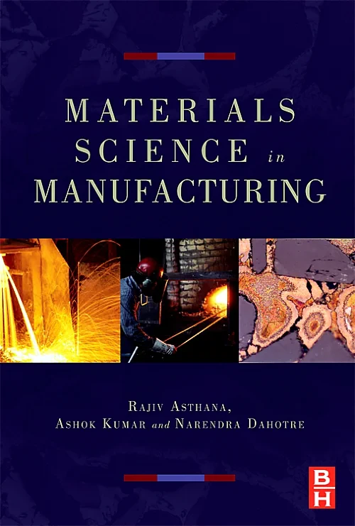 Coperta cărții "Materials Processing and Manufacturing Science" de autor necunoscut