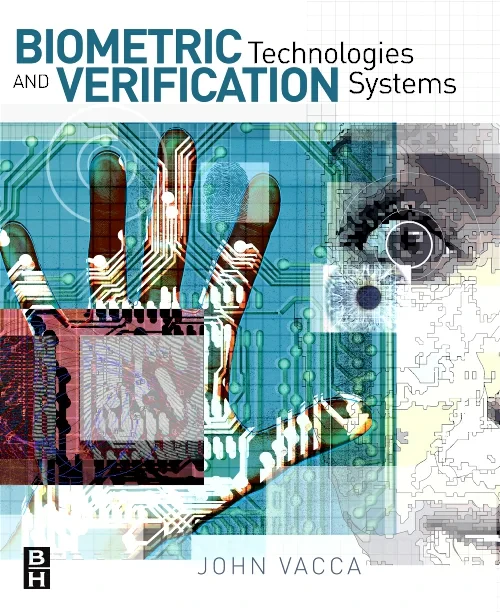 Coperta cărții "Biometric Technologies and Verification Systems" de autor necunoscut