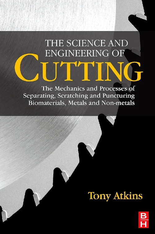 Coperta cărții "The Science and Engineering of Cutting" de autor necunoscut