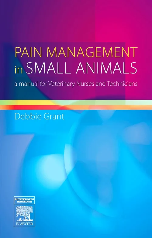 Coperta cărții "Pain Management in Small Animals" de autor necunoscut