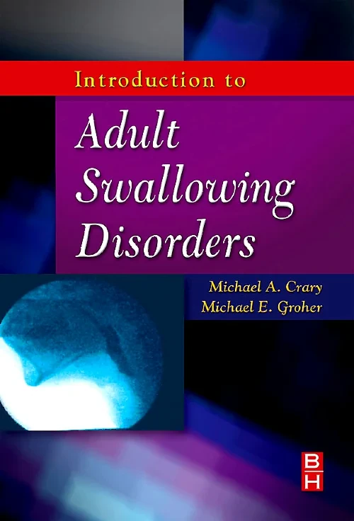 Coperta cărții "Introduction to Adult Swallowing Disorders" de autor necunoscut